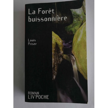 La Forêt buissonnière