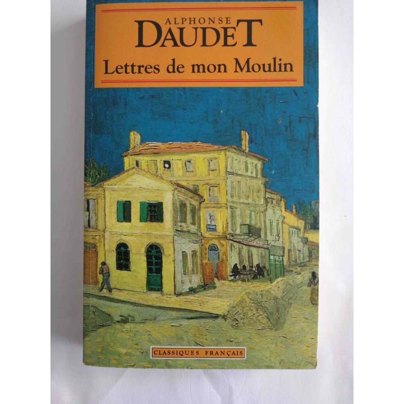 Lettres de mon moulin