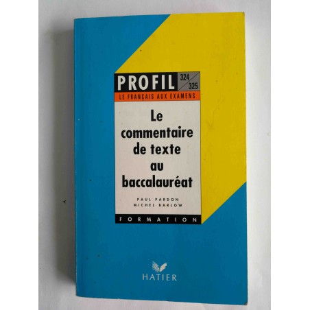 Le Commentaire de texte au baccalauréat